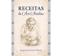 RECEITAS DA AVÓ ANINHAS