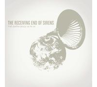 Receiving End of Sirens - Earth Sings Mi Fa Mi