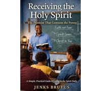 Receiving the Holy Spirit: The Promise That Contains the Power