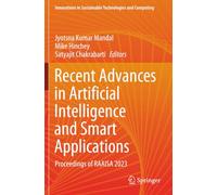 Recent Advances in Artificial Intelligence and Smart Applications: Proceedings of RAAISA 2023