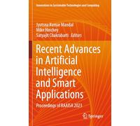 Recent Advances in Artificial Intelligence and Smart Applications: Proceedings of RAAISA 2023
