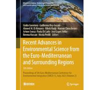 Recent Advances in Environmental Science from the Euro-Mediterranean and Surrounding Regions (5th Edition): Proceedings of 5th Euro-Mediterranean ... in Science, Technology & Innovation)