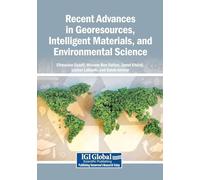 Recent Advances in Georesources, Intelligent Materials, and Environmental Science