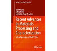 Recent Advances in Materials Processing and Characterization: Select Proceedings of RAMPC 2024: 78 (Springer Proceedings in Materials, 78)