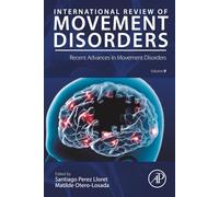 Recent Advances in Movement Disorders: Volume 9 (International Review of Movement Disorders, Volume 9)