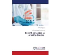 Recent advances in prosthodontics