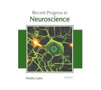 Recent Progress in Neuroscience