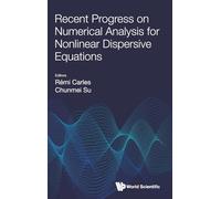 Recent Progress On Numerical Analysis For Nonlinear Dispersive Equations