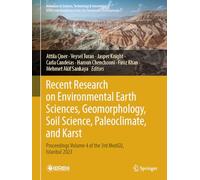 Recent Research on Environmental Earth Sciences, Geomorphology, Soil Science, Paleoclimate, and Karst: Proceedings Volume 4 of the 3rd MedGU, Istanbul ... in Science, Technology & Innovation)