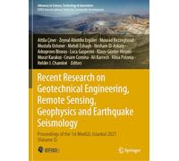 Recent Research on Geotechnical Engineering, Remote Sensing, Geophysics and Earthquake Seismology: Proceedings of the 1st MedGU, Istanbul 2021 (Volume 3) (Advances in Science, Technology & Innovation)