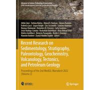 Recent Research on Sedimentology, Stratigraphy, Paleontology, Geochemistry, Volcanology, Tectonics, and Petroleum Geology: Proceedings of the 2nd ... in Science, Technology & Innovation)