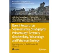 Recent Research on Sedimentology, Stratigraphy, Paleontology, Tectonics, Geochemistry, Volcanology and Petroleum Geology: Proceedings of the 1st ... in Science, Technology & Innovation)