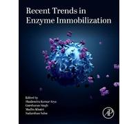Recent Trends in Enzyme Immobilization
