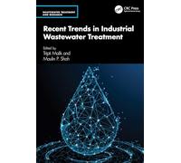 Recent Trends in Industrial Wastewater Treatment (Wastewater Treatment and Research)