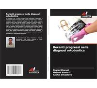 Recenti progressi nella diagnosi ortodontica