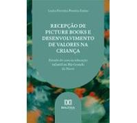 Recepção De Picture Books E Desenvolvimento De Valores Na Criança (ebo