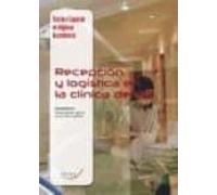 Recepcion Y Logistica En La Clinica Dental