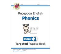 Reception English Phonics Targeted Practice Book - Book 2 (CGP Reception Phonics)