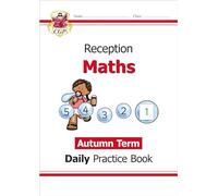 Reception Maths Daily Practice Book: Autumn Term (CGP Reception Daily Workbooks)