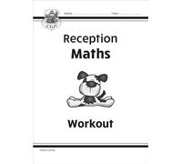 Reception Maths Workout (CGP Reception)
