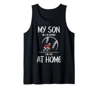 Receptor de béisbol Mi Hijo te estará Esperando en casa Camiseta sin Mangas