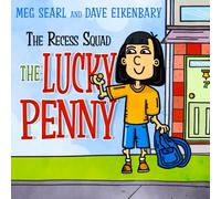 Recess Squad: The Lucky Penny