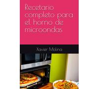 Recetario completo para el horno de microondas