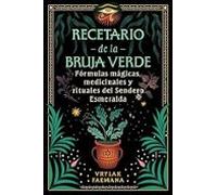 Recetario De La Bruja Verde
