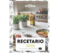 Recetario Desde la Cocina 2026: Una colección de las recetas que viste en Youtube
