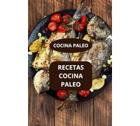 RECETAS COCINA PALEO: COCINA PALEO - DIETA PALEO - RECETAS PALEO FACILES