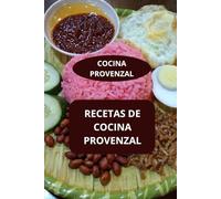RECETAS DE COCINA PROVENZAL: COCINA PROVENZAL - RECETAS PROVENZALES FACILES - COCINA PROVENZAL EN CASA