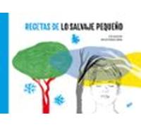 Recetas de lo salvaje pequeño