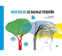 Recetas de lo salvaje pequeño (Trampantojo)