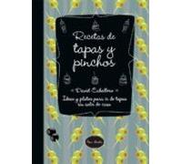 Recetas De Tapas Y Pinchos