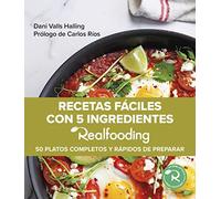 Recetas Faciles Con 5 Ingredientes Realfooding