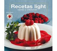 Recetas light sanas y sabrosas (Cocina creativa)