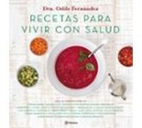 Recetas Para Vivir Con Salud