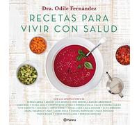 Recetas para vivir con salud (No Ficción)