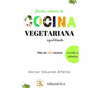 Recetas Sabrosas De Cocina Vegetariana Equilibrada