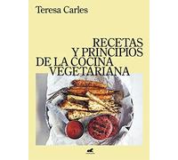 Recetas y principios de la cocina vegetariana (Vergara)