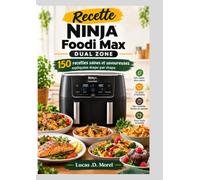 Recette ninja foodi max dual zone