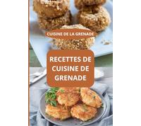 RECETTES DE CUISINE DE GRENADE: CUISINE DE LA GRENADE - Recettes traditionnelles grenadiennes - Gastronomie caribéenne