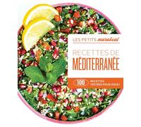 Recettes de Méditerranée: 100 recettes testées pour vous: 31645