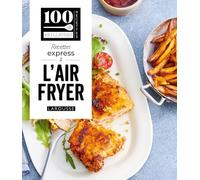 Recettes express à l'air fryer