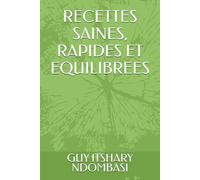 RECETTES SAINES ET EQUILIBREES
