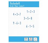 Rechenheft Klasse 1: große Kästchen 10mm x 10mm | Lineatur R | 100 Din A4 Seiten | für die 1. Klasse der Grundschule & Vorschule