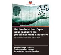 Recherche scientifique pour résoudre les problèmes dans l'industrie