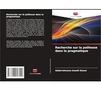 Recherche sur la politesse dans la pragmatique