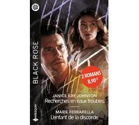 Recherches en eaux troubles ; L'enfant de la discorde