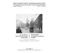 Recherches germaniques hors-série n°21/2026: La rue dans la littérature et les arts depuis 1900 / Straßenbilder in Literatur und Kunst ab 1900